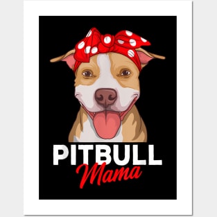 Pittie Mama Pitbull Dog Mom  Mothers Day Posters and Art